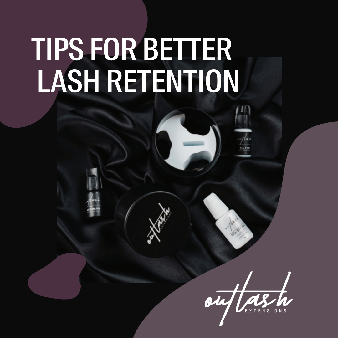Tips to Keep in Mind for Better Lash Retention